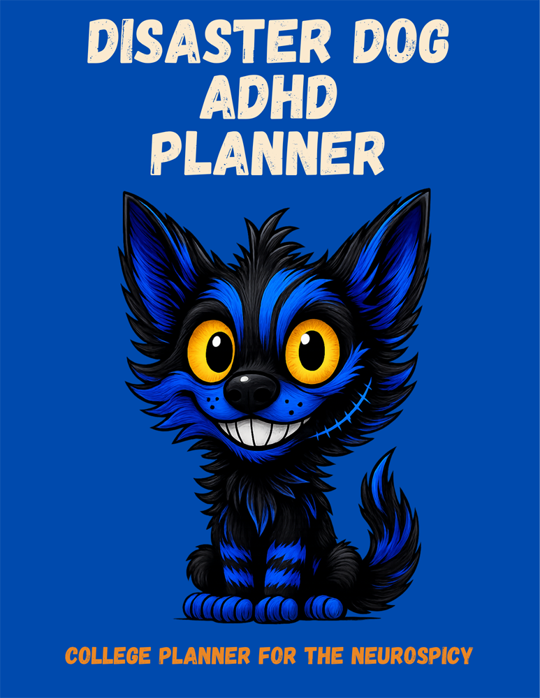 disaster dog adhd Planner