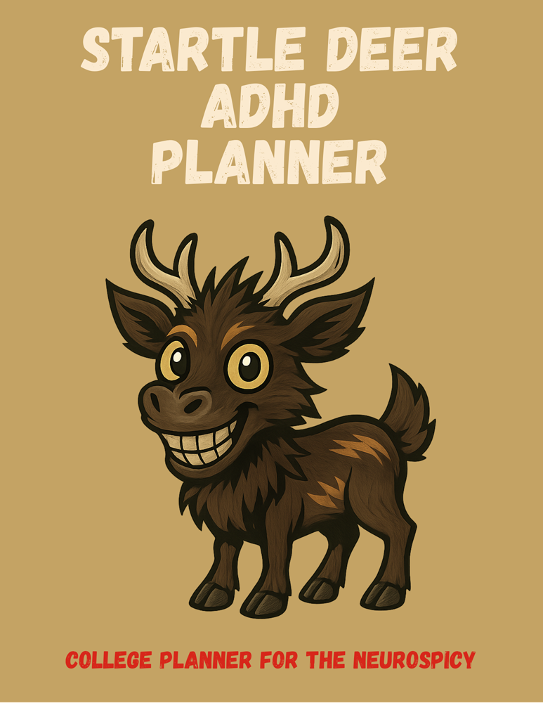 startle deer adhd college Planner